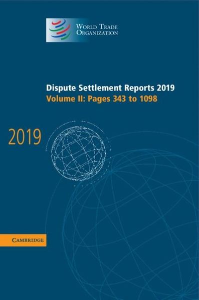 Produktbild: Dispute Settlement Reports 2019: Volume 2, Pages 343 to 1098