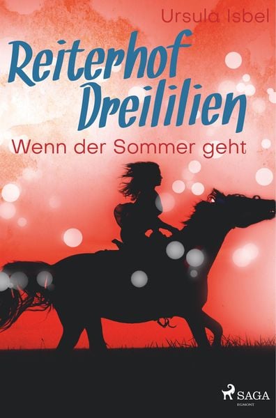 Produktbild: Reiterhof Dreililien 8 - Wenn der Sommer geht