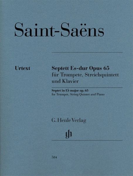 Camille Saint-Saëns - Septett Es-dur op. 65 für Trompete, Violine I, Violine II, Viola, Violoncello, Kontrabass und Klav