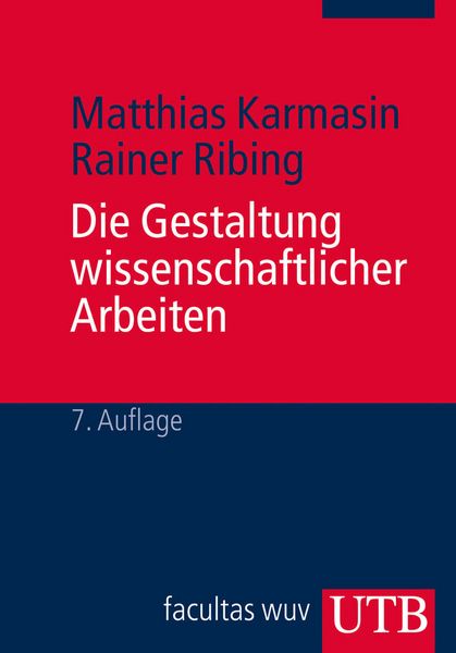 Produktbild: Die Gestaltung wissenschaftlicher Arbeiten