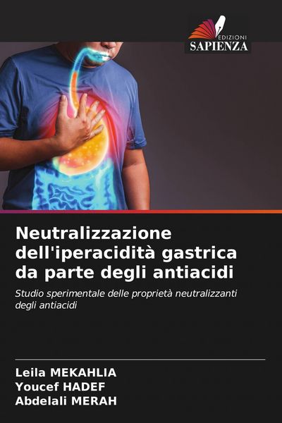 Produktbild: Neutralizzazione dell'iperacidit&agrave; gastrica da parte degli antiacidi