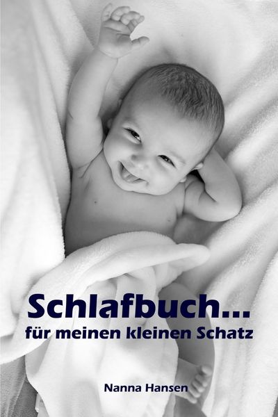 Produktbild: Schlafbuch...f&uuml;r meinen kleinen Schatz