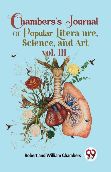 Produktbild: Chambers'S Journal Of Popular Literature, Science, and Art vol. III