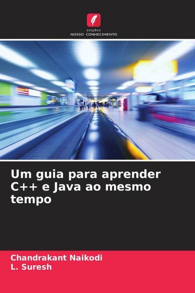 Produktbild: Um guia para aprender C++ e Java ao mesmo tempo
