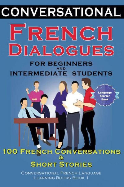 Produktbild: Conversational French Dialogues for Beginners and Intermediate Students