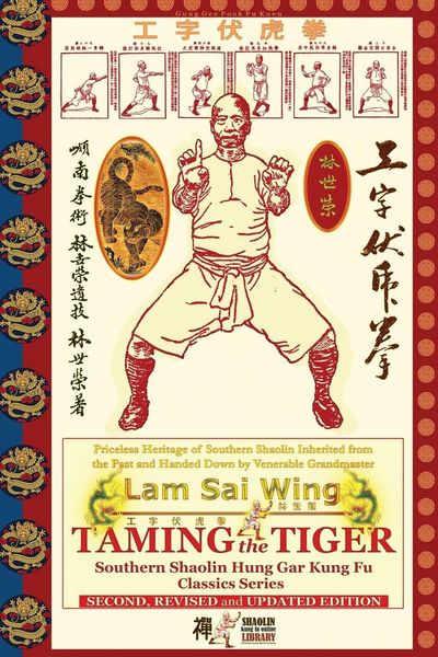 Produktbild: Taming the Tiger. Southern Shaolin Hung Gar Kung Fu Classics Series