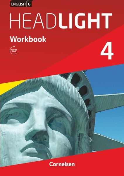 English G Headlight 4: 8. Schuljahr. Workbook mit Audios online