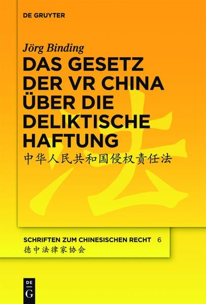 Produktbild: Das Gesetz der VR China &uuml;ber die deliktische Haftung