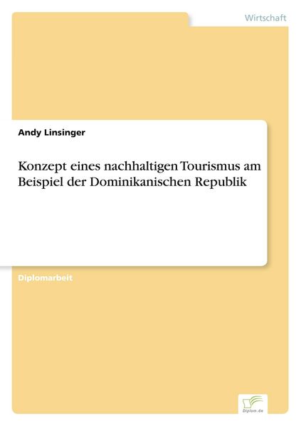 Produktbild: Konzept eines nachhaltigen Tourismus am Beispiel der Dominikanischen Republik