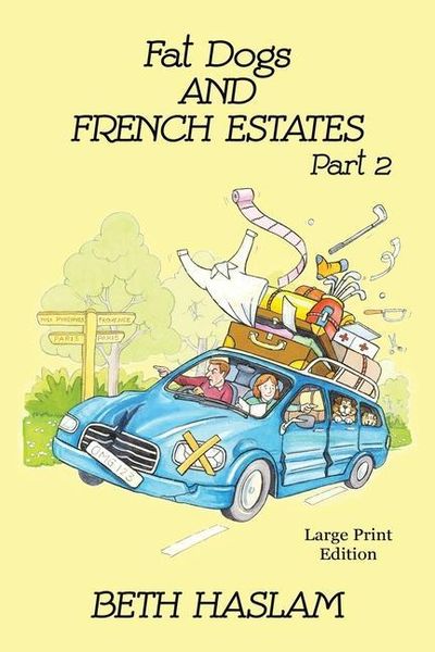 Produktbild: Fat Dogs and French Estates, Part 2 - LARGE PRINT