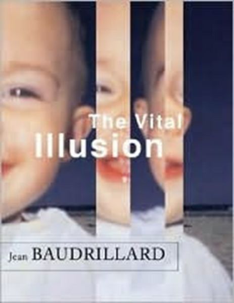 Produktbild: Baudrillard, J: Vital Illusion