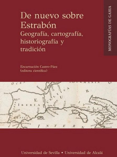 Produktbild: De nuevo sobre Estrab&oacute;n : geograf&iacute;a, cartograf&iacute;a, historiograf&iacute;a y tradici&oacute;n