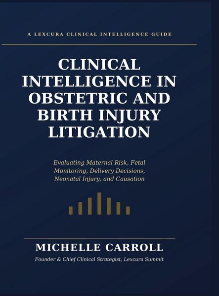 Produktbild: Clinical Intelligence in Obstetric and Birth Injury Litigation