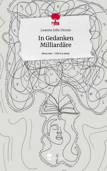 Produktbild: In Gedanken Milliard&auml;re. Life is a Story - story.one