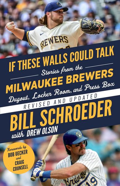 Produktbild: If These Walls Could Talk: Milwaukee Brewers
