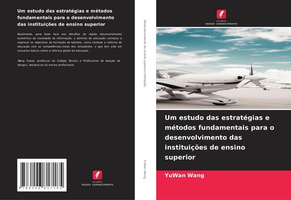 Produktbild: Um estudo das estrat&eacute;gias e m&eacute;todos fundamentais para o desenvolvimento das institui&ccedil;&otilde;es de ensino superior