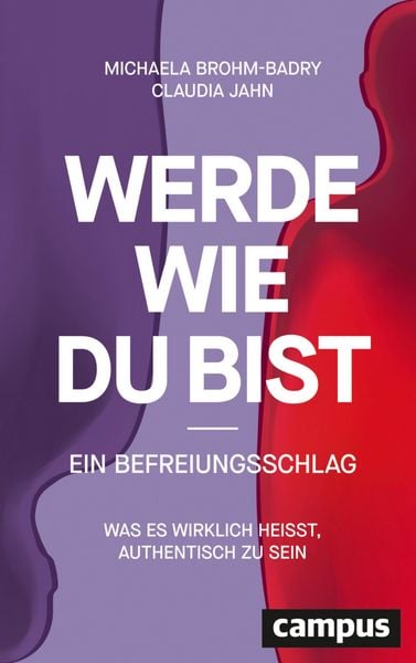 Produktbild: Werde, wie du bist - ein Befreiungsschlag