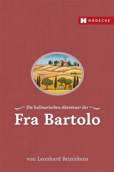 Produktbild: Die kulinarischen Abenteuer des Fra Bartolo