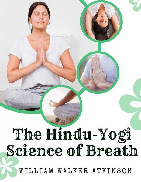 Produktbild: The Hindu-Yogi Science of Breath