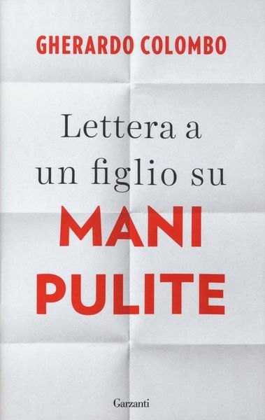 Produktbild: Lettera a un figlio su Mani pulite
