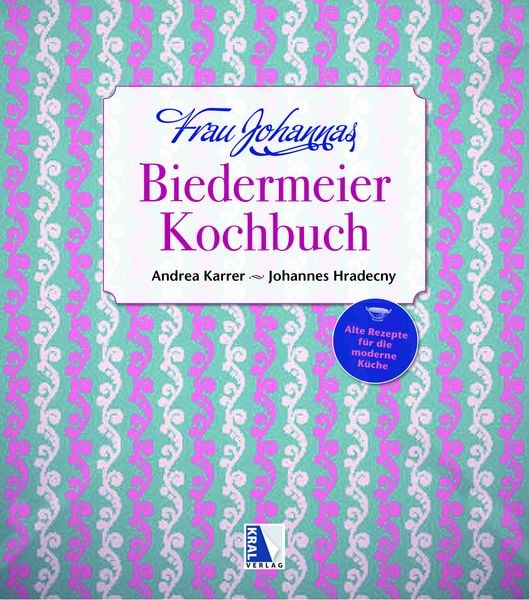 Produktbild: Frau Johannas Biedermeier-Kochbuch