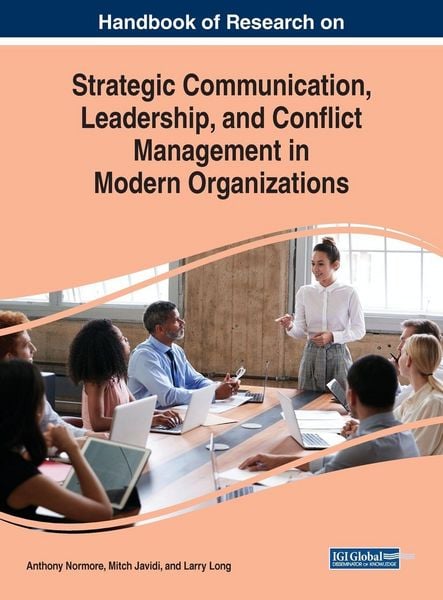 Produktbild: Handbook of Research on Strategic Communication, Leadership, and Conflict Management in Modern Organizations