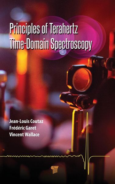 Produktbild: Principles of Terahertz Time-Domain Spectroscopy
