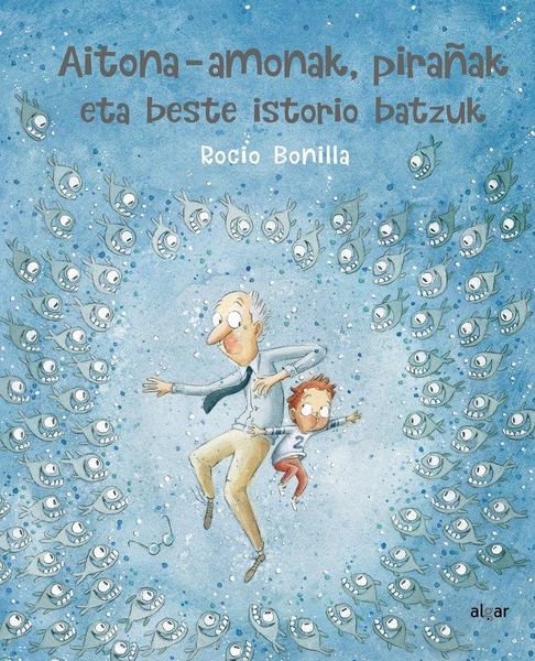 Produktbild: Aitona-amonak, pira&ntilde;ak eta beste istorio batzuk