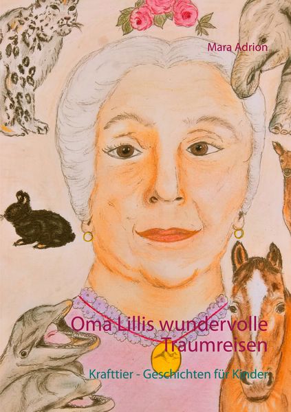 Produktbild: Oma Lillis wundervolle Traumreisen