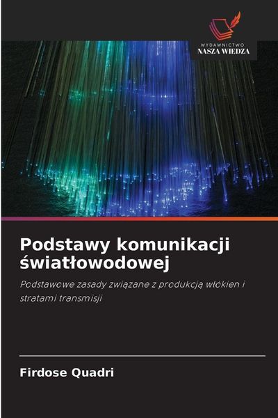 Produktbild: Podstawy komunikacji &iquest;wiat&iquest;owodowej