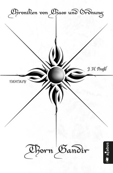 Produktbild: Thorn Gandir - Aufbruch / Chroniken von Chaos und Ordnung Bd.1