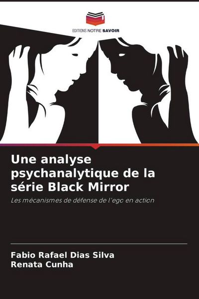 Produktbild: Une analyse psychanalytique de la s&eacute;rie Black Mirror