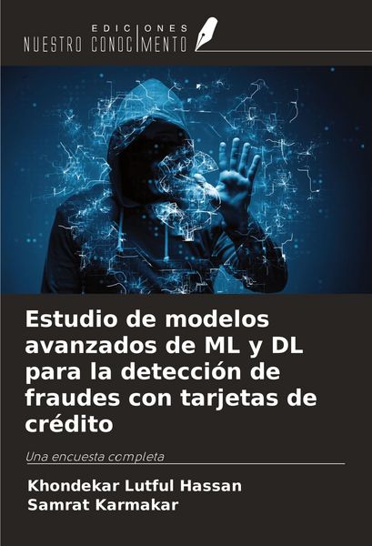 Produktbild: Estudio de modelos avanzados de ML y DL para la detecci&oacute;n de fraudes con tarjetas de cr&eacute;dito