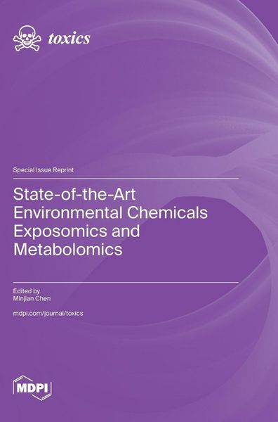 Produktbild: State-of-the-Art Environmental Chemicals Exposomics and Metabolomics
