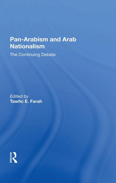 Produktbild: Panarabism And Arab Nationalism