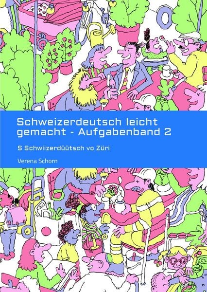 Produktbild: Schweizerdeutsch leicht gemacht - Aufgabenband 2