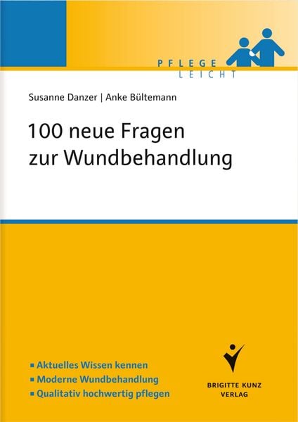 100 neue Fragen zur Wundbehandlung, Taschenbuch von Susanne Danzer,Anke Bültemann, Schlütersche Verlag