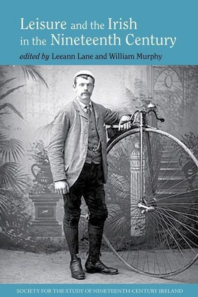 Produktbild: Leisure and the Irish in the Nineteenth Century