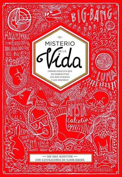 Produktbild: El misterio de la vida : &iquest;ahora resulta que no sobreviven los m&aacute;s fuertes y los mejores?