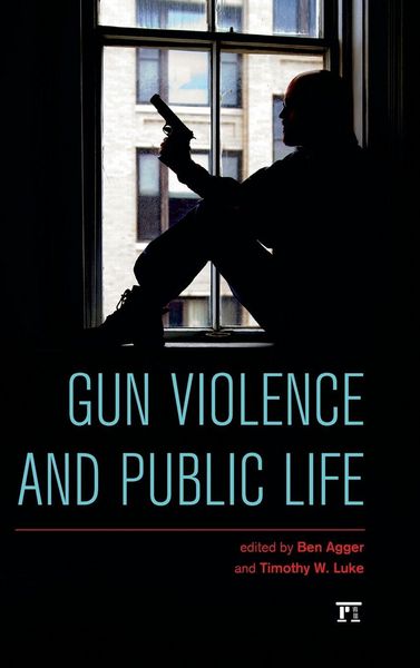 Produktbild: Gun Violence and Public Life