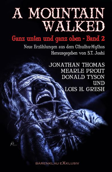 Produktbild: A MOUNTAIN WALKED - Ganz unten und ganz oben, Band 2