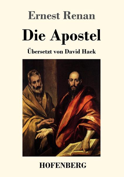 Die Apostel, Taschenbuch von Ernest Renan, Hofenberg, 9783743708846