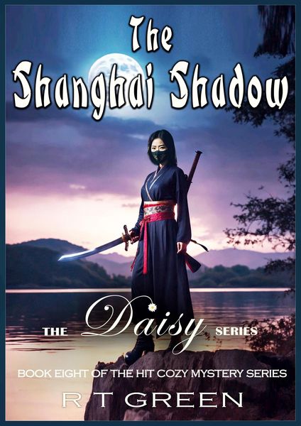 Produktbild: Daisy: Not Your Average Super-sleuth! The Shanghai Shadow (Daisy Morrow, #8)