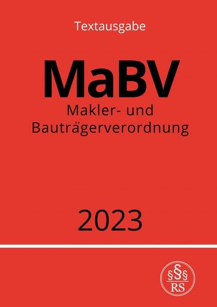 Produktbild: Makler- und Bautr&auml;gerverordnung - MaBV 2023