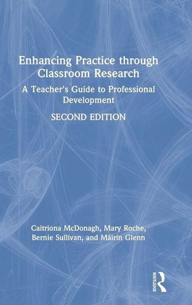 Produktbild: Enhancing Practice through Classroom Research