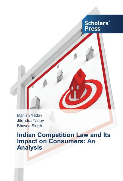 Produktbild: Indian Competition Law and Its Impact on Consumers: An Analysis
