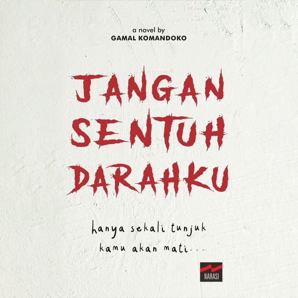 Jangan Sentuh Darahku - Gamal Komandoko, Audio, 9789180442299