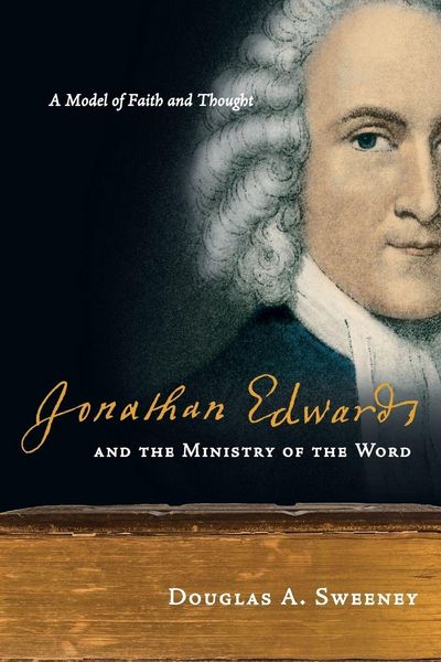 Produktbild: Jonathan Edwards and the Ministry of the Word