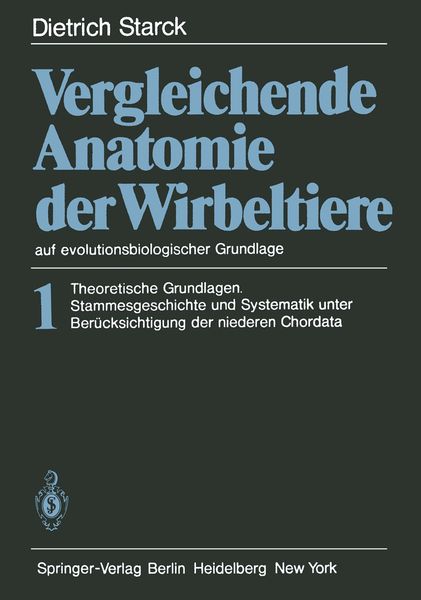 Produktbild: Vergleichende Anatomie der Wirbeltiere auf evolutionsbiologischer Grundlage