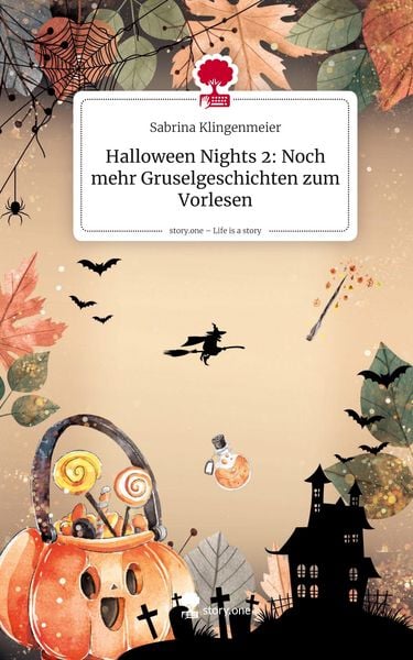 Produktbild: Halloween Nights 2: Noch mehr Gruselgeschichten zum Vorlesen. Life is a Story - story.one